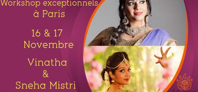 Stage Vinatha et Sneha Mistri le 16 & 17 Novembre 2019